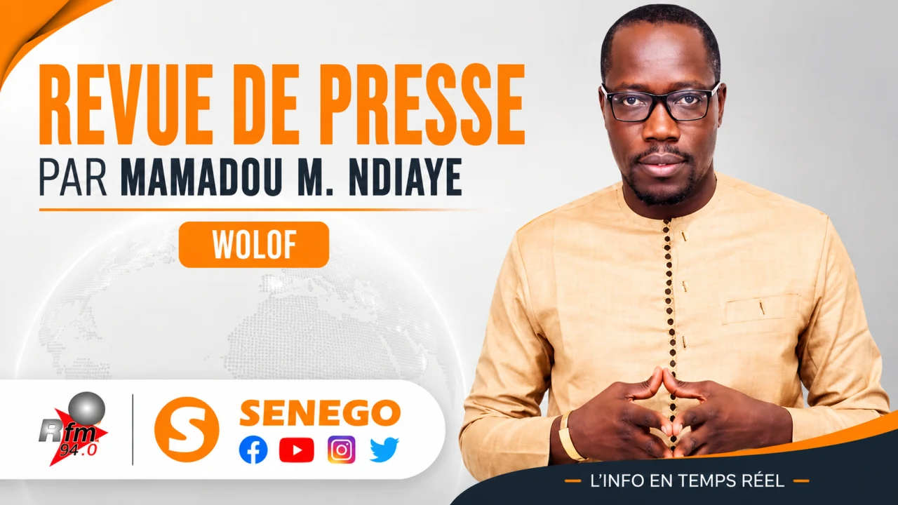 Revue de presse RFM du 28 août 2026 avec Mamadou Mouhamed Ndiaye