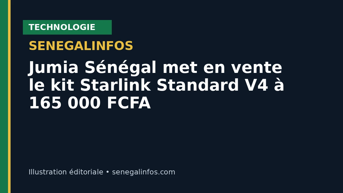 Jumia Sénégal met en vente le kit Starlink Standard V4 à 165 000 FCFA