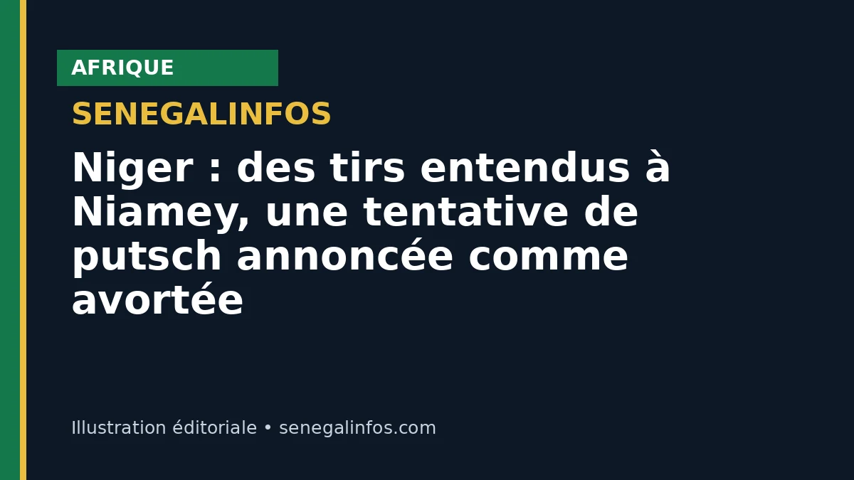 Niger : des tirs entendus à Niamey, une tentative de putsch annoncée comme avortée